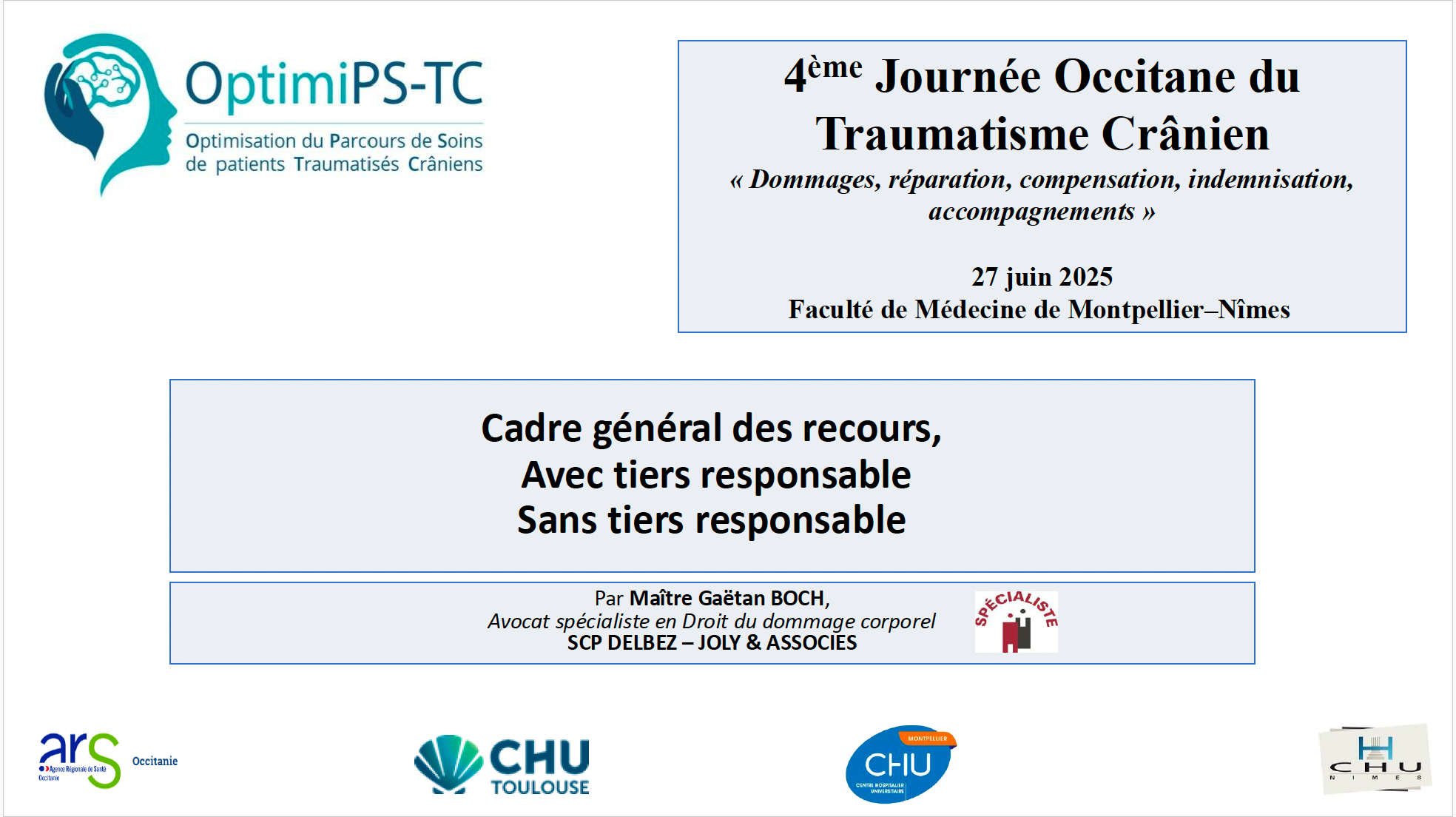 Présentation indemnisation des victimes de traumatisme crânien